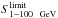 Mathematical equation: \hbox{$S_{1{-}100 \ {\rm~GeV}}^{\rm limit}$}