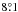 Mathematical equation: \hbox{$8\fdg1$}