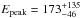 Mathematical equation: \hbox{$E_{\rm peak}=173^{+135}_{-46}$}