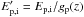 Mathematical equation: \hbox{$E'_{\rm p,i} =\displaystyle{E_{\rm p,i}}/{g_{\rm p}(z)}$}