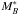 Mathematical equation: \hbox{$M_B^*$}
