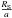 Mathematical equation: \hbox{$\frac{R_{\rm S}}{a}$}