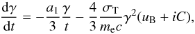 Mathematical equation: \begin{equation} \frac{{\rm d}\gamma}{{\rm d}t}=-\frac{a_{1}}{3}\frac{\gamma}{t}-\frac{4}{3} \frac{\sigma_{\rm T}}{m_{\rm e}c}\gamma^{2}(u_{\rm B}+{iC}), \end{equation}