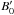 Mathematical equation: \hbox{$B_0^\prime$}