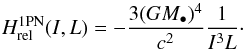 Mathematical equation: \appendix \setcounter{section}{1} \begin{equation} H_{\rm rel}^{\rm 1PN} (I , L) = - \frac{3 (G M_{\bullet})^{4}}{c^{2}} \frac{1}{I^{3} L} \cdot \label{definition_H_rel_1} \end{equation}