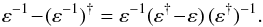 Mathematical equation: \appendix \setcounter{section}{2} \begin{equation} \varepsilon^{-1} \!-\! (\varepsilon^{-1})^{\dag} = \varepsilon^{-1} (\varepsilon^{\dag} \!-\! \varepsilon) \, (\varepsilon^{\dag})^{-1} . \label{identity_epsilon} \end{equation}