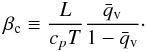Mathematical equation: \begin{eqnarray} \label{betacond} \betacond\equiv\frac{\latent}{\cp T}\frac{\qvapm}{1-\qvapm}\cdot \end{eqnarray}