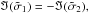 Mathematical equation: \hbox{$\Im(\tfreq_1)=-\Im(\tfreq_2),$}