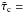 Mathematical equation: \hbox{$\ttcond=$}