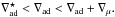 Mathematical equation: \hbox{$\delmoist<\delad<\delad+\delmu.$}