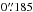 Mathematical equation: \hbox{$0\farcs185$}