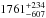 Mathematical equation: \hbox{$1761^{+234}_{-607}$}
