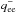 Mathematical equation: \hbox{$q_{\mathrm{ee}}^{-}$}