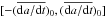 Mathematical equation: \hbox{$[-(\overline{{\rm d}a/{\rm d}t})_0,(\overline{{\rm d}a/{\rm d}t})_0]$}