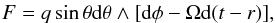 Mathematical equation: \begin{eqnarray} \label{eq:Monopole} F = q \sin\theta {\rm d}\theta \wedge [{\rm d}\phi -\Omega {\rm d}(t-r)], \end{eqnarray}