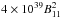Mathematical equation: \hbox{$4\times 10^{39} B^2_{11}$}