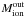 Mathematical equation: \hbox{$M_{\rm ion}^{\rm out}$}
