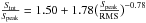 Mathematical equation: \hbox{$\rm{\frac{{\it S}_{\rm int}}{{\it S}_{\rm peak}} = 1.50+1.78\big(\frac{{\it S}_{\rm peak}}{RMS}\big)^{-0.78}}$}