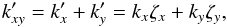 Mathematical equation: \appendix \setcounter{section}{1} \begin{equation} k_{xy}' = k_x' + k_y' = k_x \zeta_x + k_y \zeta_y, \end{equation}