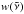 Mathematical equation: \hbox{$w(\nut)$}