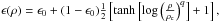Mathematical equation: \hbox{$ \epsilon(\rho) = \epsilon_{0} + (1-\epsilon_{0})\frac{1}{2}\left[ \tanh \left[ \log \left(\frac{\rho}{\rho_{\rm c}} \right)^{q} \right] +1\right], $}