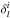 Mathematical equation: \hbox{$\delta_l^i$}