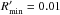 Mathematical equation: \hbox{$R_{\rm min}' = 0.01$}