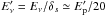 Mathematical equation: \hbox{$E^{\prime}_{\nu}=E_{\nu}/\delta_s\simeq E^{\prime}_{\rm p}/20$}