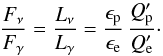Mathematical equation: \begin{equation} \label{fluxflux} \frac{F_{\nu}}{F_{\gamma}}=\frac{L_{\nu}}{L_{\gamma}} = \frac{\epsilon_{\rm p}}{\epsilon_{\rm e}} \, \frac{Q^{\prime}_{\rm p}}{Q^{\prime}_{\rm e}} \cdot \end{equation}