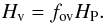 Mathematical equation: \begin{equation} H_{\rm v} = f_{\rm ov} H_{\rm P}. \end{equation}