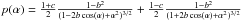 Mathematical equation: \hbox{$p(\alpha)= \frac{1+c}{2}\frac{1-b^2}{(1-2b\cos(\alpha)+\alpha^2)^{3/2}}+\frac{1-c}{2}\frac{1-b^2}{(1+2b\cos(\alpha)+\alpha^2)^{3/2}}$}