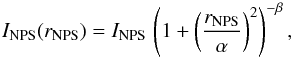 Mathematical equation: \begin{equation} I_{\rm NPS}(r_{\rm NPS})=I_{\rm NPS}\,\left(1 + \left(\frac{r_{\rm NPS}}{\alpha}\right)^2\right)^{-\beta} , \label{eqn:psf} \end{equation}