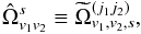 Mathematical equation: \appendix \setcounter{section}{5} \begin{equation} \pO_{v_1v_2} \equiv \tOmega_{v_1,v_2,s}^{(j_1j_2)}, \label{eq:def_Omega_hat} \end{equation}