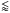 Mathematical equation: \hbox{$\lessapprox$}