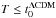 Mathematical equation: \hbox{$T \leq \tzeroLCDM$}