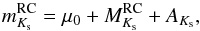 Mathematical equation: \begin{equation} \label{eq:rel} m_{K_{\rm s}}^{\rm RC} = \mu_0 + M_{K_{\rm s}}^{\rm RC} + A_{K_{\rm s}} , \end{equation}