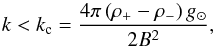 Mathematical equation: \appendix \setcounter{section}{1} \begin{equation} k<k_{\rm c}=\frac{4\pi \left( \rho_{+}-\rho_{-} \right) g_{\sun}}{2B^2}, \label{eq:mhd_rt} \end{equation}