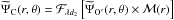 \hbox{$\widetilde{\Psi}_{\rm C}(r,\theta)=\mathcal{F}_{\lambda d_{2}}\left[ \widetilde{\Psi}_{\rm O'}(r,\theta) \times \mathcal{M}(r) \right]$}