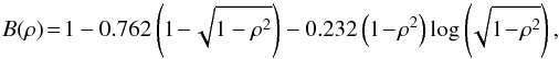 \begin{equation} B(\rho)\! = \! 1- 0.762 \left( 1 \! - \! \sqrt{1- \rho^{2}}\right) -0.232 \left( 1 \! - \! \rho^{2}\right) \log \left( \! \sqrt{1\! - \! \rho^{2}}\right) \label{eq:solarlimbdarkening} , \end{equation}