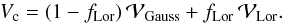 \begin{equation} \label{hybridkernel} V_\mathrm{c} = (1-f_\mathrm{Lor}) \, \mathcal{V}_\mathrm{Gauss} + f_\mathrm{Lor} \, \mathcal{V}_\mathrm{Lor} . \end{equation}