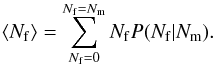 \appendix \setcounter{section}{1} \begin{equation} \left<N_{\rm f}\right>=\sum^{N_{\rm f}=N_{\rm m}}_{N_{\rm f}=0}N_{\rm f}P(N_{\rm f}|N_{\rm m}). \label{eq:false_match2} \end{equation}