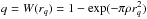 \hbox{$q = W(r_q) = 1 -\exp(-\pi \rho r^2_q)$}
