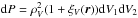 \hbox{${\rm d}P = \rho_V^2 (1+\xi_V(\vec{r})) {\rm d}V_1 {\rm d}V_2 $}