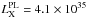 \hbox{$L^{\rm PL}_{\rm X} = 4.1\times 10^{35}$}