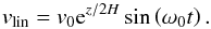 \begin{equation} v_{\rm lin} = v_0 {\rm e}^{z/2H} \sin \left( \omega_0 t \right) . \label{eq-v-lin-stand} \end{equation}