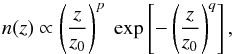\begin{equation} n(z) \propto \left(\frac{z}{z_0}\right)^p~ \exp\left[-\left(\frac{z}{z_0}\right)^q\right], \label{eq:nz} \end{equation}