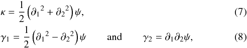 \begin{eqnarray} && \kappa = \frac{1}{2}\left(\partial_1{}^2 + \partial_2{}^2\right)\psi, \label{eq:kappa} \\ && \gamma_1 = \frac{1}{2}\left(\partial_1{}^2 - \partial_2{}^2\right)\psi \qquad \mathrm{and} \qquad \gamma_2 = \partial_1\partial_2\psi, \label{eq:gamma} \end{eqnarray}