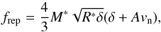 \begin{equation} \label{e1} f_{\rm rep}= \frac{4}{3} M^* \sqrt{\Rred \delta} (\delta+A v_{\rm n}) , \end{equation}