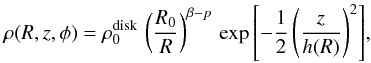 Mathematical equation: \begin{equation} \rho(R,z,\phi) = \rho_0^{\rm disk}\,\left(\frac{R_0}{R}\right)^{\beta - p}\,\exp{\left[-\frac{1}{2}\left(\frac{z}{h(R)}\right)^2\right]} , \end{equation}