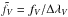 Mathematical equation: \hbox{$\tilde{f_V} = f_V/\Delta\lambda_V$}
